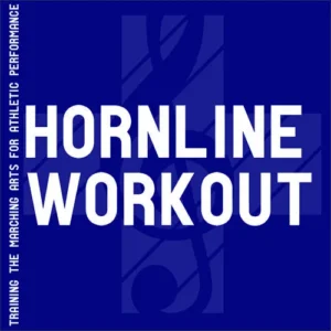 Hornline Workout